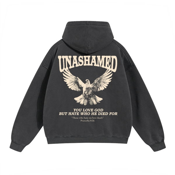 UNASHAMED Hoodie