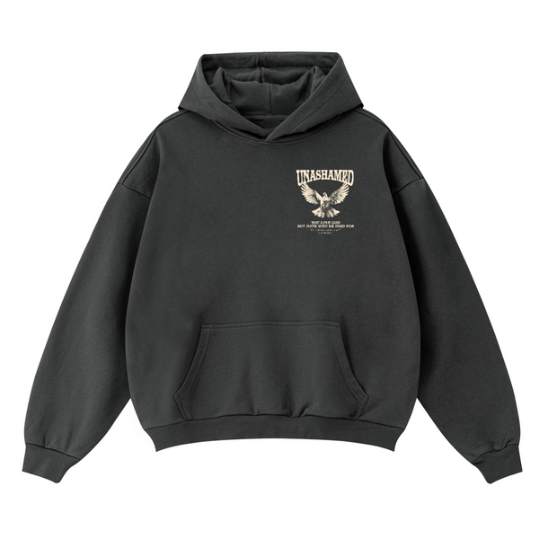 UNASHAMED Hoodie